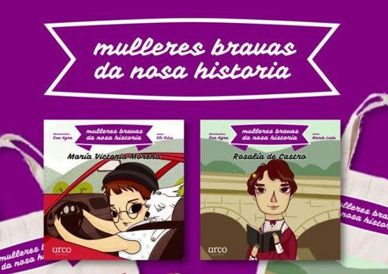 'Mulleres Bravas da nosa historia'