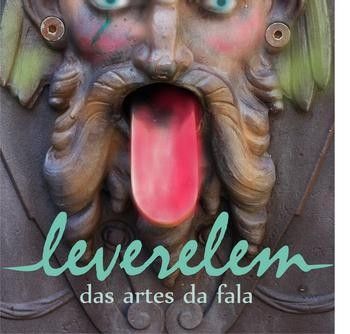 Leverelem... das artes da fala