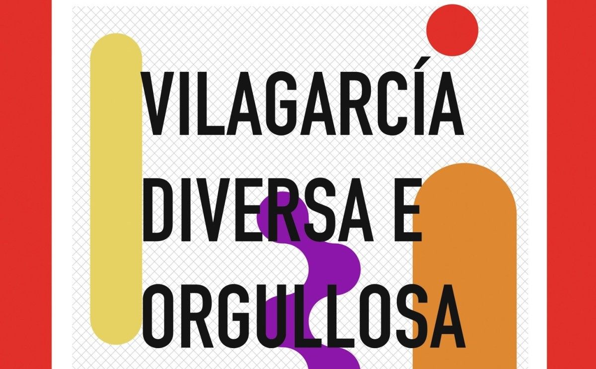 Cartel de 'Vilagarcía diversa e orgullosa'