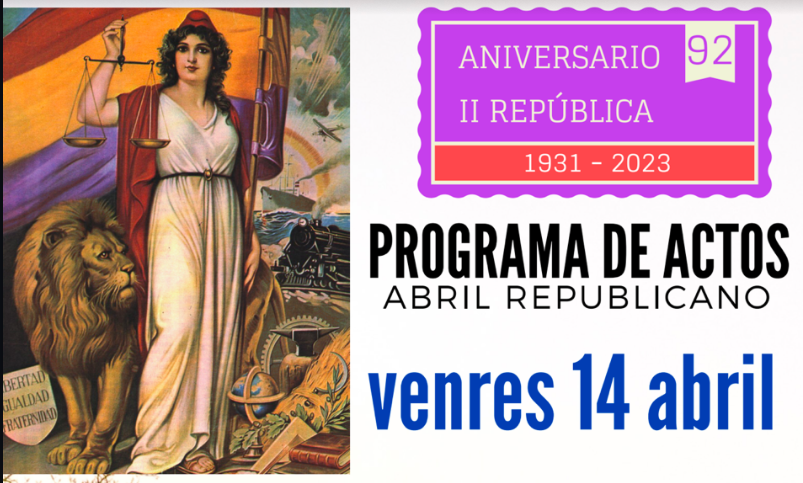 Programa de actos por el 92 aniversario de la II República 