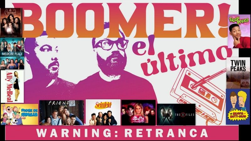 Boomer el último #10: Series televisivas de los 90'