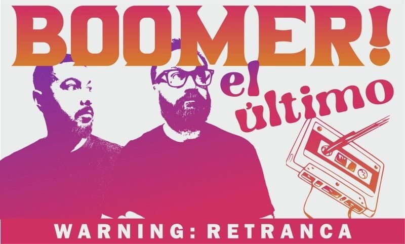 Boomer el último #13: Propósitos boomer